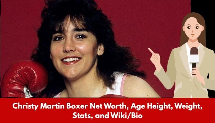 Christy Martin Boxer Net Worth, Age Height, Weight, Stats, and Wiki/Bio 